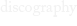 discography